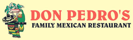 Don Pedro's Family Mexican Restaurant E-Gift Cards